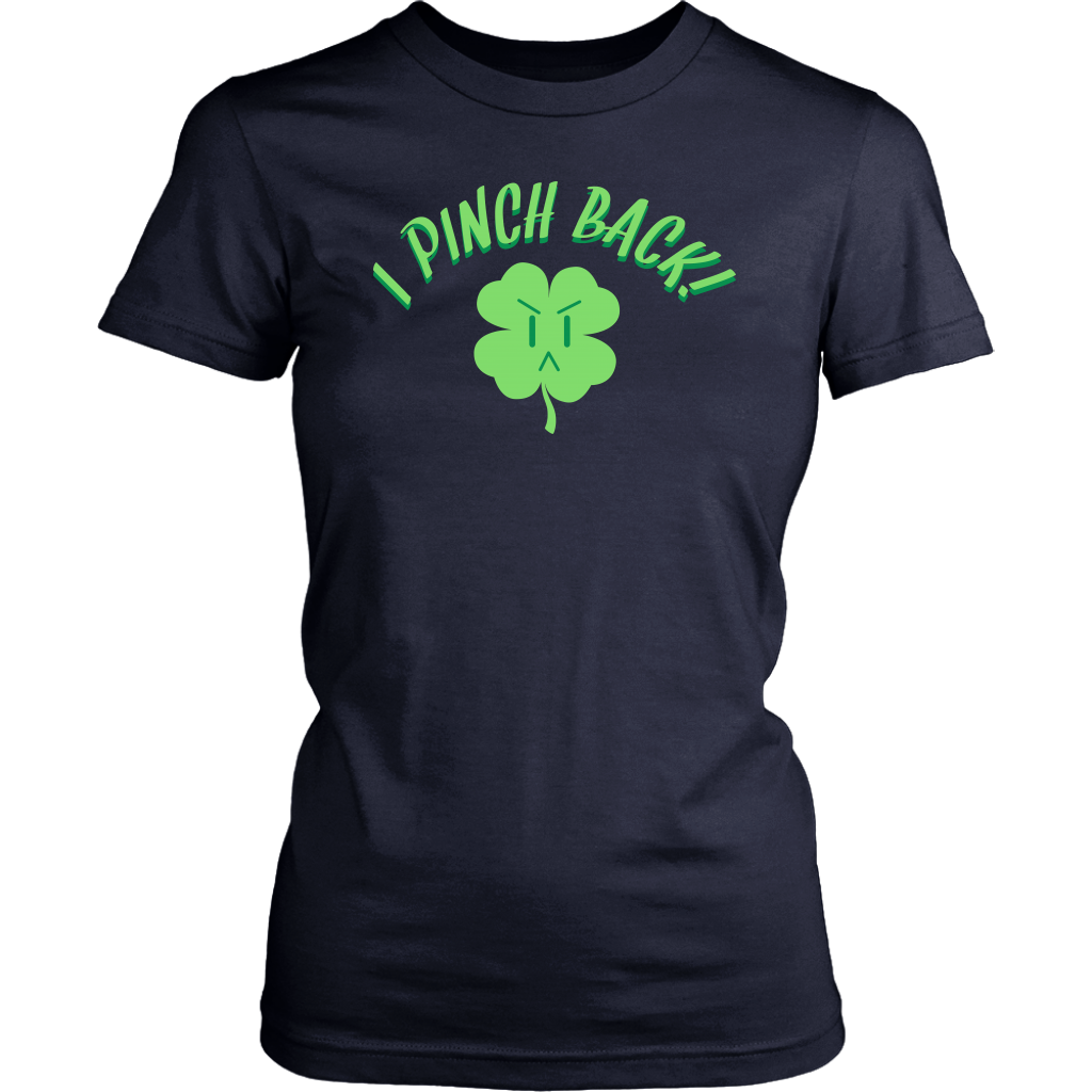 Limited Edition - I Pinch Back!