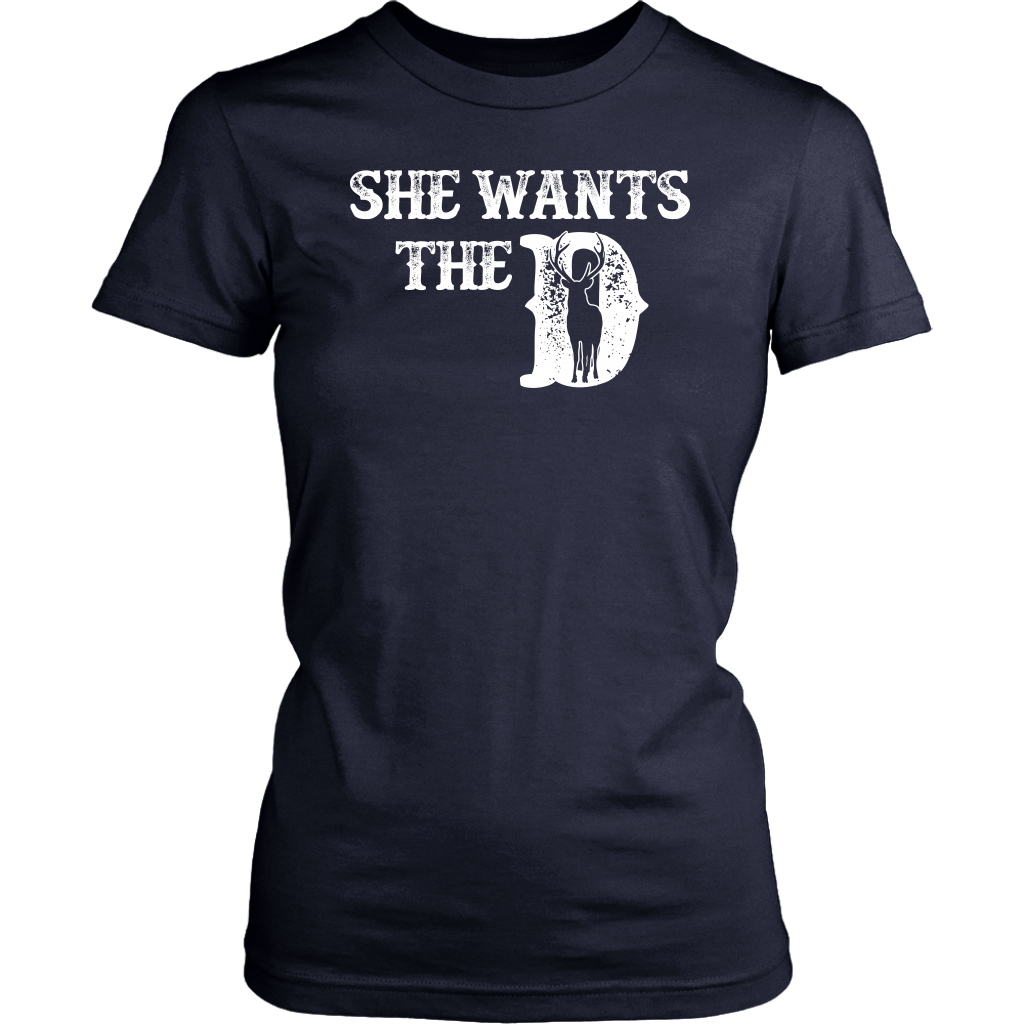 Limited Edition - She Wants The D