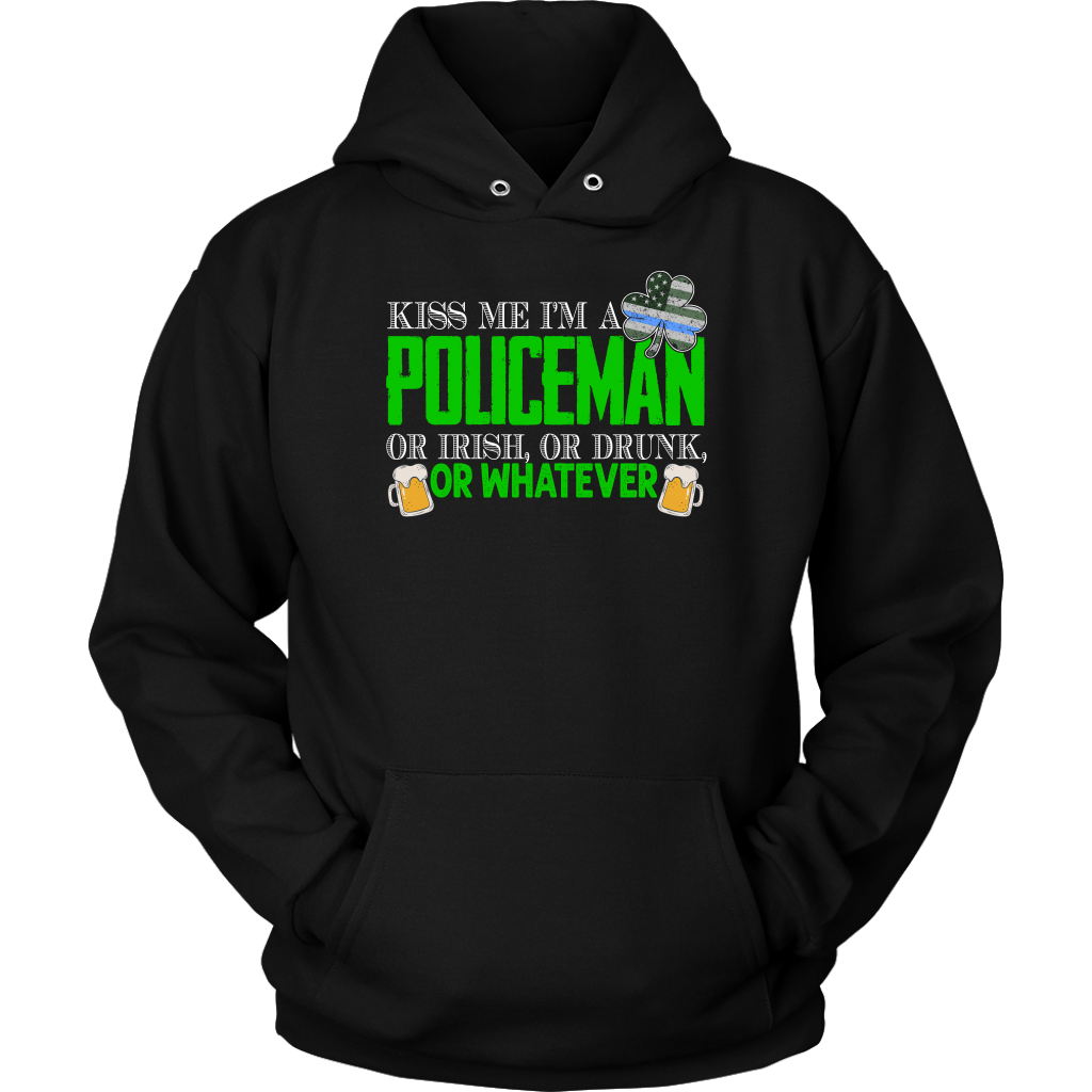 Limited Edition - Kiss Me I'm A Policeman Or Irish, Or Drunk, Or Whatever