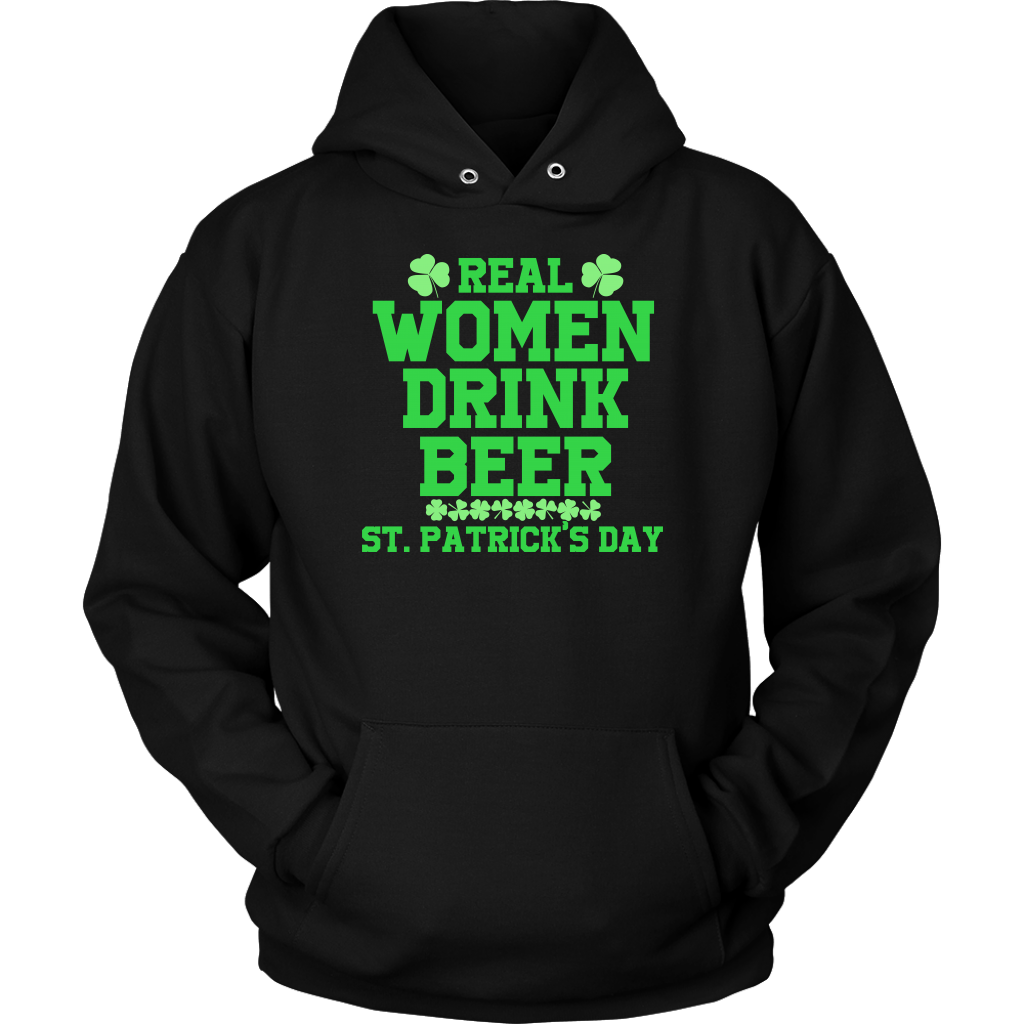 Limited Edition - Real Women Drink Beer St. Patrick's Day