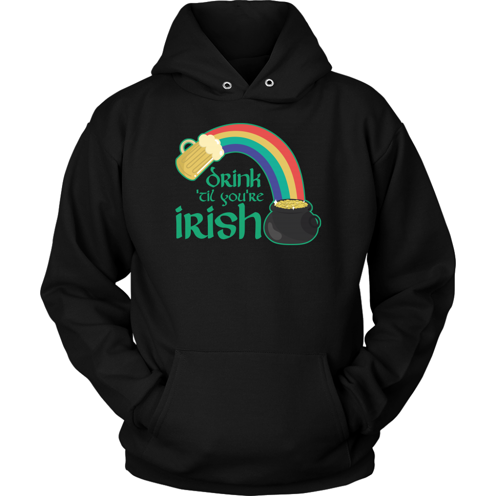 Limited Edition - Drink Til You're Irish