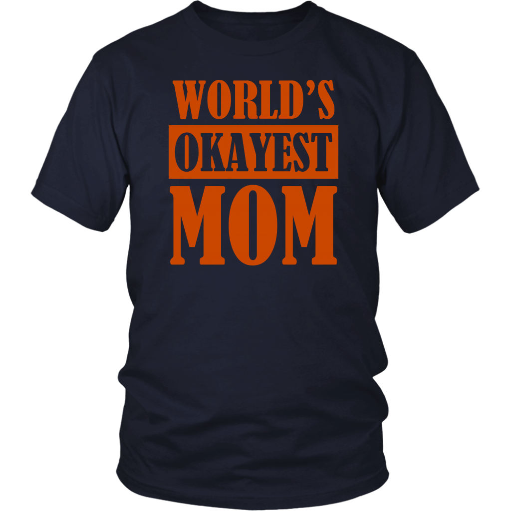 Limited Edition - World's Okayest Mom