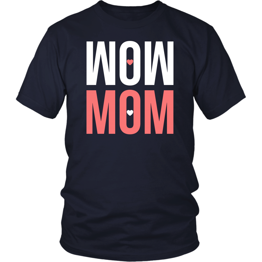 Limited Edition - Wow Mom