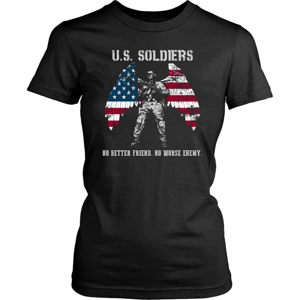 U.S. Soldiers No Better Friend. No Worse Enemy