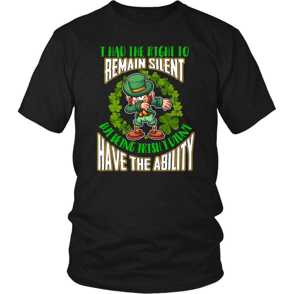 Limited Edition - I Had The Right To Remain Silent But Being Irish I Didn't Have The Ability