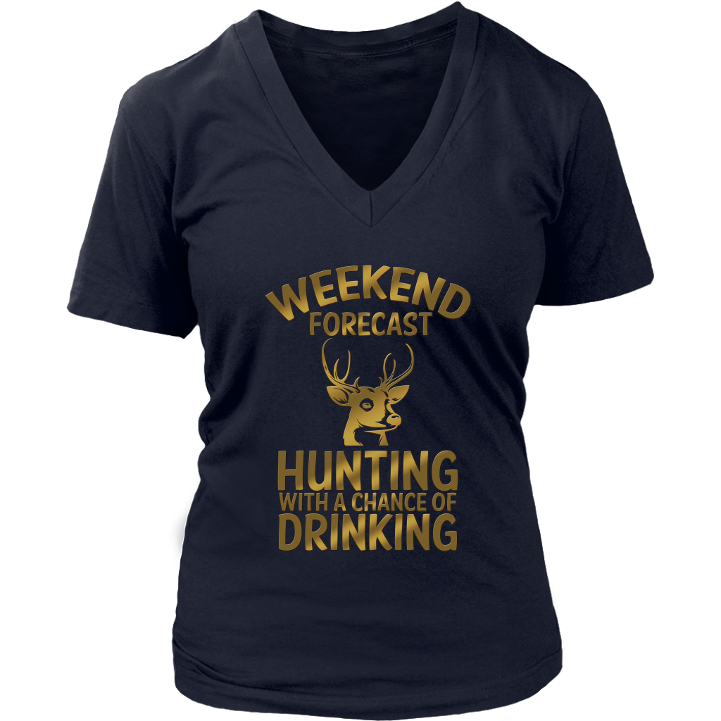 Limited Edition - Weekend Forecast Hunting With A Chance Of Drinking