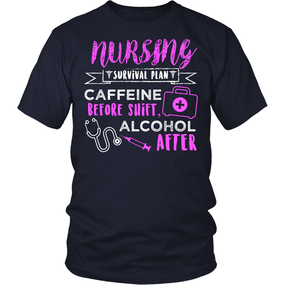 Nursing Survival Plan Caffeine Before Shift, Alcohol After