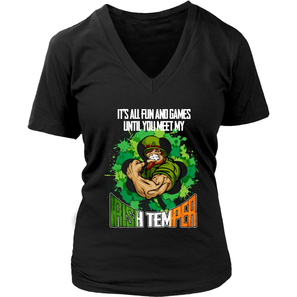 Limited Edition - It's All Fun And Games Until You Meet My Irish Temper (Version 2)