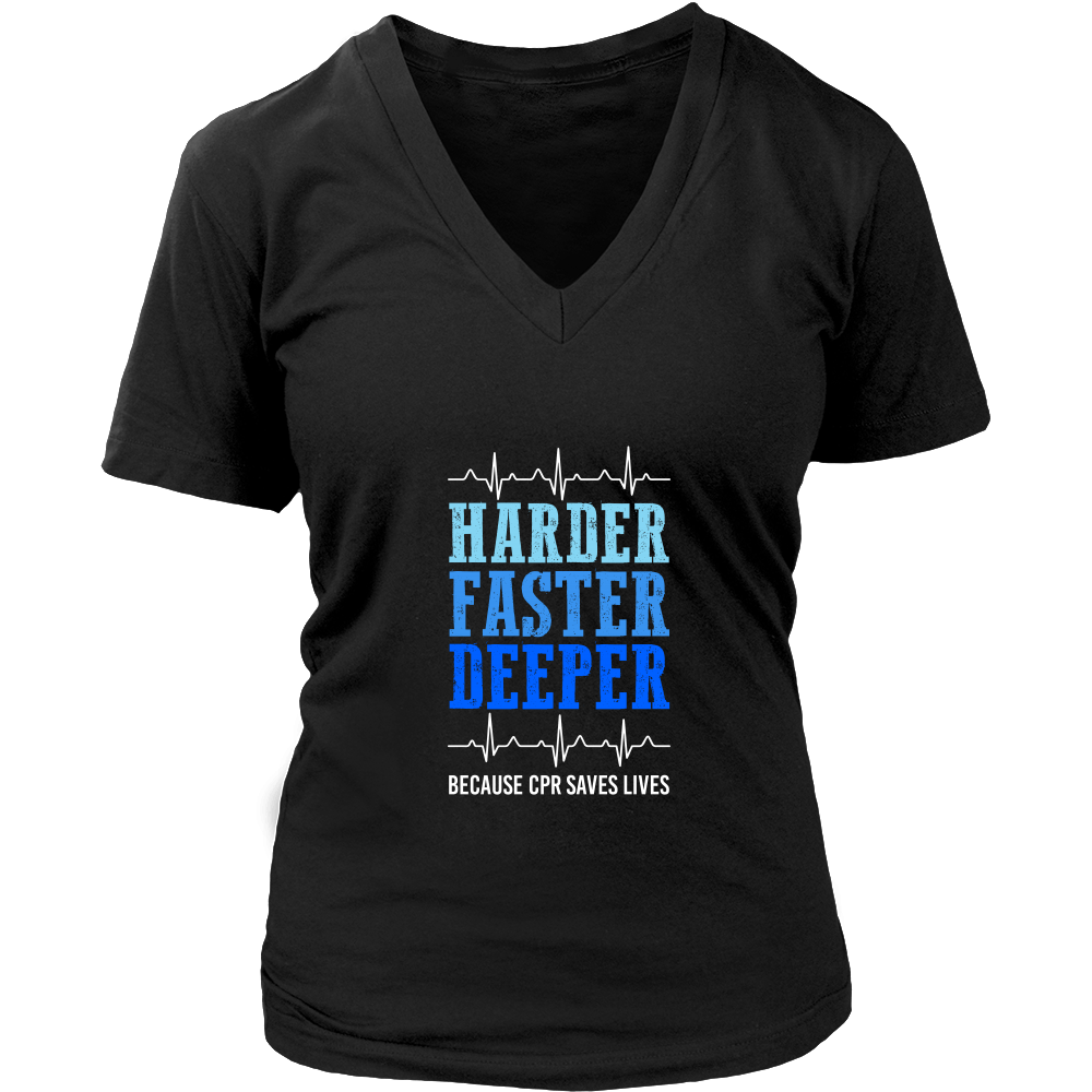 Harder, Faster, Deeper, Because CPR Saves